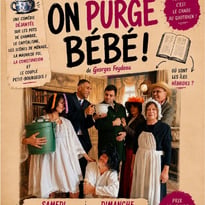 On purge bébé !