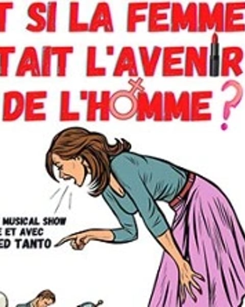 Et si la femme était l'avenir de l'homme ?