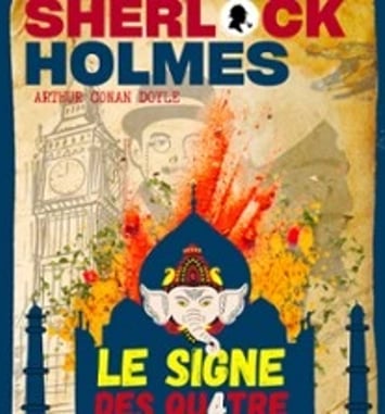 Sherlock Holmes et le Signe des Quatre
