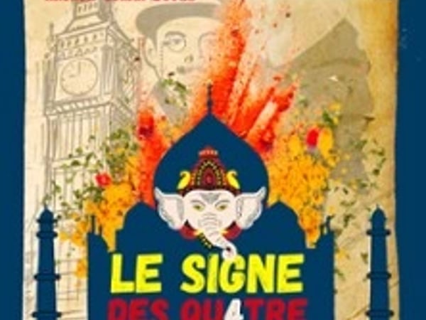 Sherlock Holmes et le Signe des Quatre