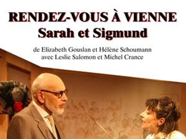 Rendez-vous à Vienne, Sarah et Sigmund au OFF 2